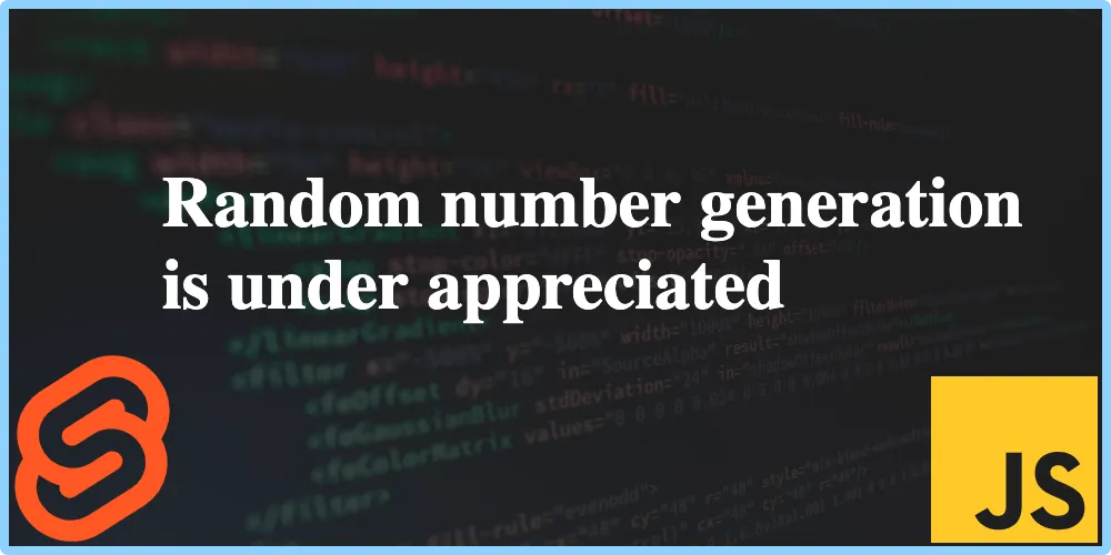 Random number generation is under appreciated